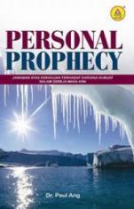 Personal Prophecy: Jawaban Atas Keraguan Terhadap Karunia Nubuat Dalam Gereja Masa Kini